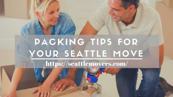 Packing Tips For Your Seattle Move Seattle Movers Packing Tips